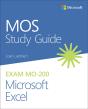 Mos Study Guide For Microsoft Excel Exam Mo-200 - Preview