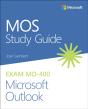 Mos Study Guide For Microsoft Outlook Exam Mo-400 - Preview