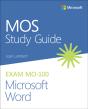 Mos Study Guide For Microsoft Word Exam Mo-100 - Preview