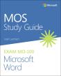 Mos Study Guide For Microsoft Word Exam Mo-100 - Preview