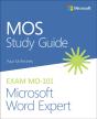 Mos Study Guide For Microsoft Word Expert Exam Mo-101 - Preview