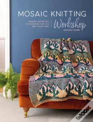 Mosaic Knitting Workshop