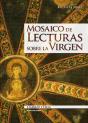 Mosaico De Lecturas Sobre La Virgen   - Preview