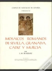 Capa do artigo Mosaicos Romanos De Sevilla, Granada, Cádiz Y Murcia