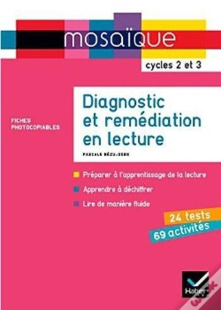 Capa do artigo Mosaique, Lecture, Diagnostic Et Remediaton, Pour Le Cycle 2 Et 3