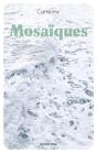 Mosaiques - Preview