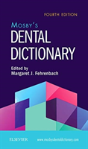 Mosby'S Dental Dictionary - Preview