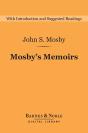 Mosby'S Memoirs (Barnes & Noble Digital Library) - Preview