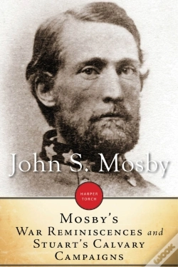 Capa do artigo Mosby'S War Reminiscences And Stuart Cavalry Campaigns