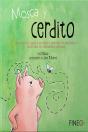 Mosca Y Cerdito - Preview