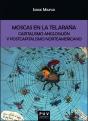 Moscas En La Telaraña - Preview