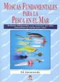 Moscas Fundamentales Para La Pesca En El Mar - Preview