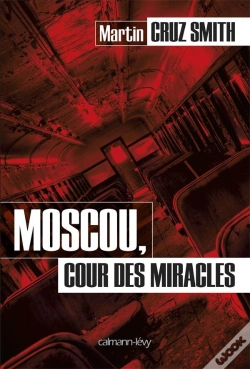 Capa do artigo Moscou Cour Des Miracles