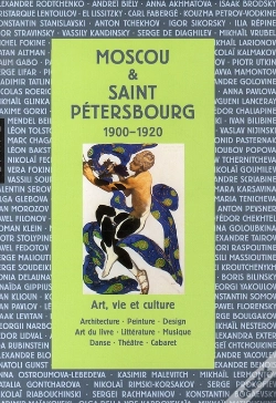 Capa do artigo Moscou & Saint Pétersbourg 1900-1920 ; Art, Vie Et Culture