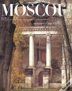 Capa do artigo Moscou ; Memoire D'Une Ville