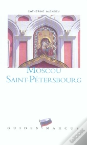 Moscou Saint Petersbourg - Guide Marcus