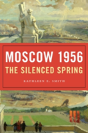 Moscow 1956 - Preview