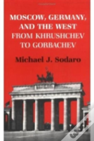 Moscow, Germany And The West