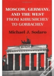 Capa do artigo Moscow, Germany And The West