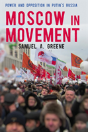 Moscow In Movement - Preview