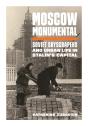Moscow Monumental - Preview