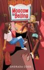 Moscow To Beijing - Preview