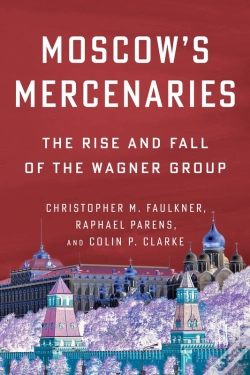 Capa do artigo Moscows Mercenaries