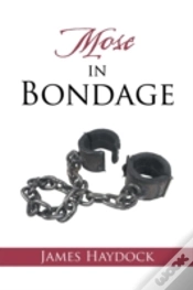 Capa do artigo Mose In Bondage