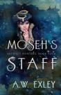 Moseh'S Staff - Preview
