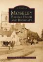 Moseley, Balsall Heath And Highgate - Preview