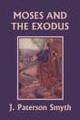 Moses And The Exodus (Yesterday'S Classics) - Preview