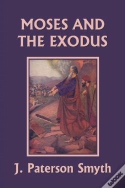 Capa do artigo Moses And The Exodus (Yesterday'S Classics)