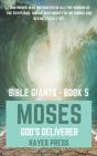 Moses: God'S Deliverer - Preview