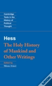 Capa do artigo Moses Hess: The Holy History Of Mankind And Other Writings