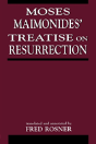 Moses Maimonides' Treatise On Resurrection - Preview