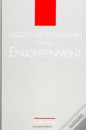 Moses Mendelssohn And The Enlightenment