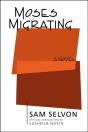 Moses Migrating - Preview