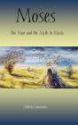 Moses: The Man And The Myth In Music - Preview