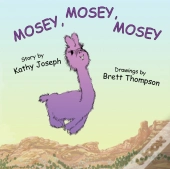 Mosey, Mosey, Mosey
