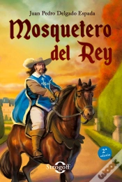 Capa do artigo Mosquetero Del Rey (Tapa Blanda)