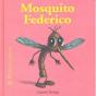 Mosquito Federico - Preview