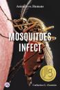 Mosquitoes Infect - Preview