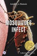 Mosquitoes Infect