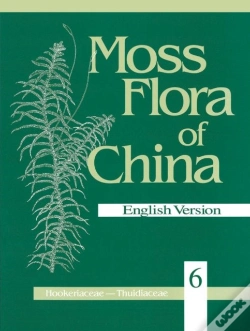Capa do artigo Moss Flora Of China, Volume 6 - Hookeriaceae-Thuidiaceae