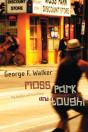 Moss Park And Tough! - Preview