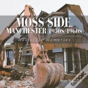 Capa do artigo Moss Side, Manchester 1950s/1960s