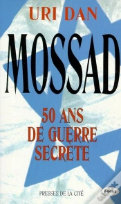 Capa do artigo Mossad 50 Ans De Guerre Secrete
