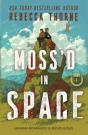 Moss'D In Space - Preview
