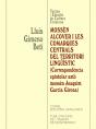 Mossèn Alcover I Les Comarques Centrals Del Territori Lingüístic. (Correspondència Epistolar Amb Mos - Preview
