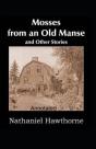 Mosses From An Old Manse Annotated - Preview